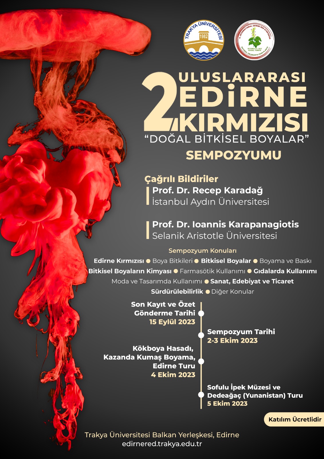II. Uluslararası Edirne Kırmızısı Sempozyum Hazırlıkları Devam Ediyor