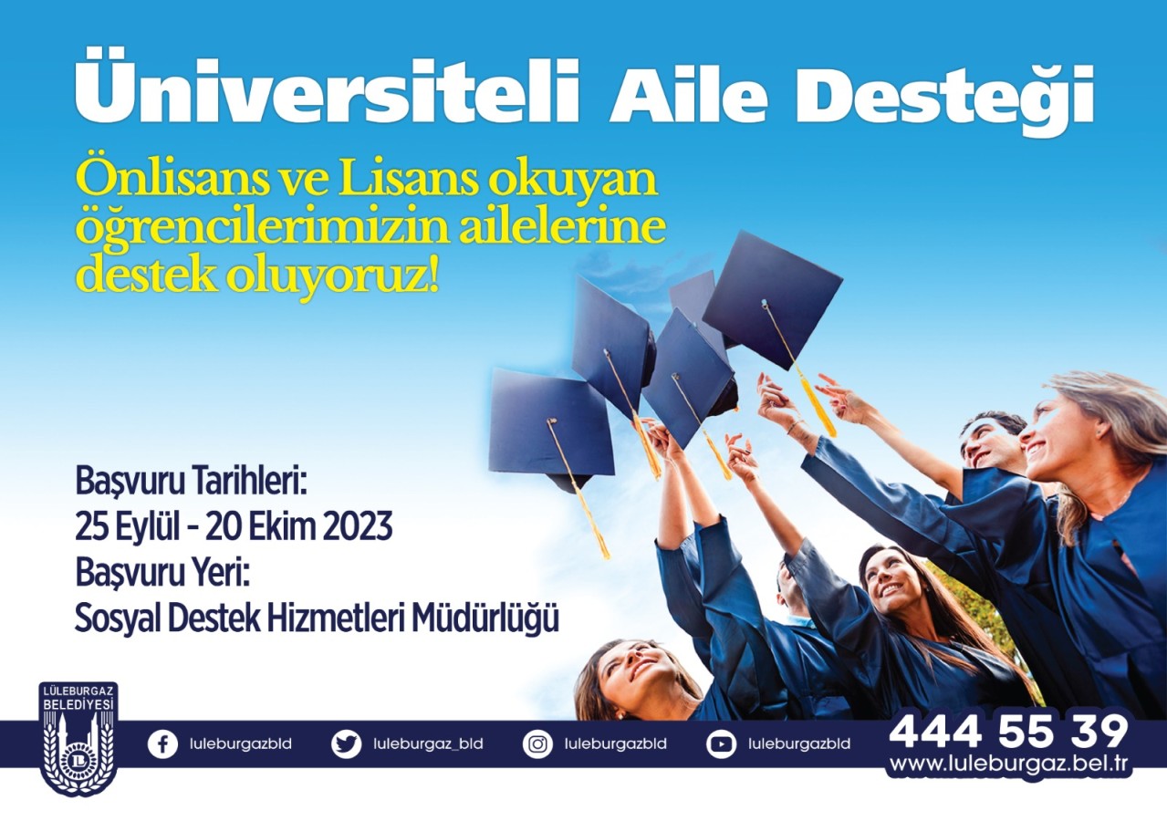 Üniversiteli Aile Desteği başlıyor! Başarı sizden destek bizden!