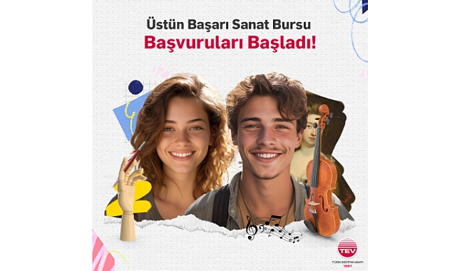 TÜRK EĞİTİM VAKFI’NDA ÜSTÜN BAŞARI SANAT BURSU İÇİN BAŞVURULAR BAŞLADI!