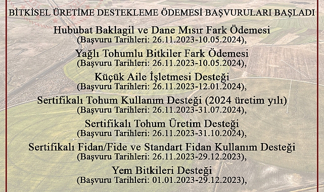 BİTKİSEL ÜRETİME DESTEKLEME ÖDEMESİ BAŞVURULARI BAŞLADI