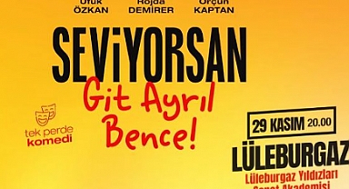 “Seviyorsan Git Ayrıl Bence” 29 Kasım’da!