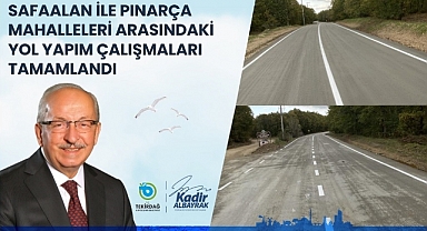 Yol yapım çalışmaları tamam