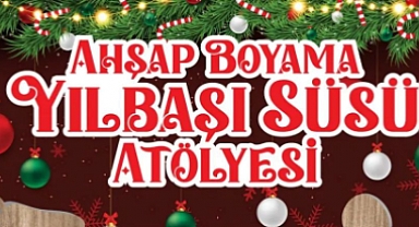 AHŞAP BOYAMA YILBAŞI SÜSÜ ATÖLYESİ