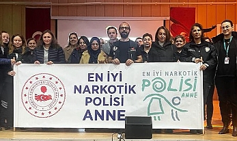 “En İyi Narkotik Polisi Anne” projesi gerçekleştirildi