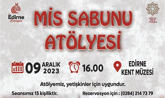 “Mis Sabun Atölyesi” bugün!