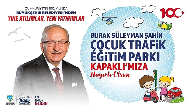 TRAFİK EĞİTİM PARKI 5 ARALIK'TA HİZMETE AÇILIYOR
