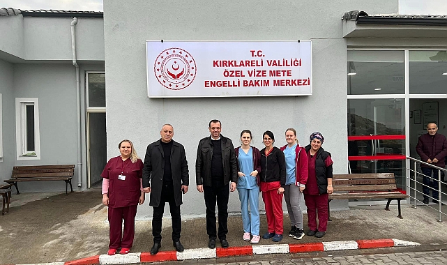 Başkan Özalp'ten Bakım Merkezi Ziyareti