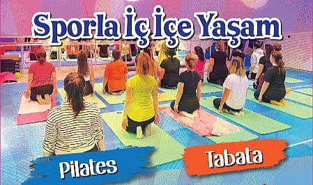 Sporla İç İçe Yaşam Başlıyor!