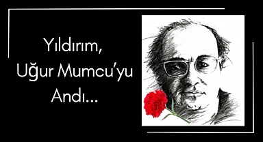 Yıldırım, Uğur Mumcu’yu Andı