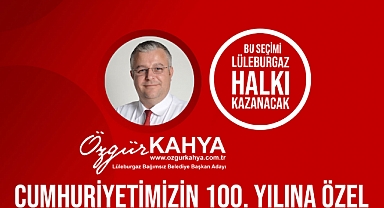 Lüleburgaz'a Bir Yeni Bağımsız Aday! "Özgür Kahya"