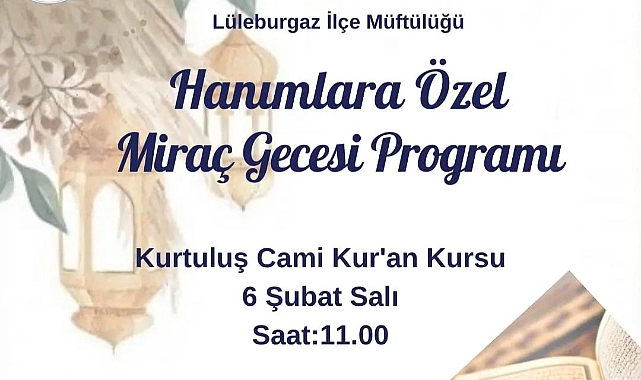 Lüleburgaz'da Miraç Gecesi Programı Düzenlenecek