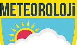 Meteoroloji Uyardı!
