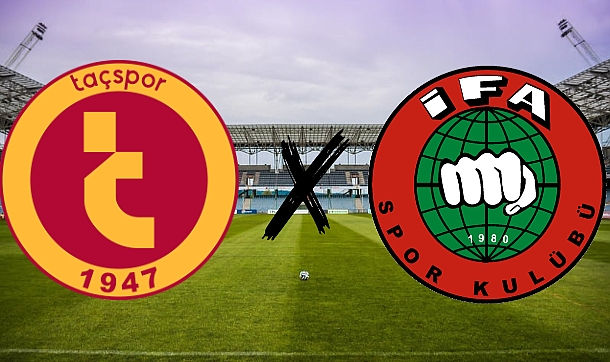 Taçspor İfa'ya Karşı