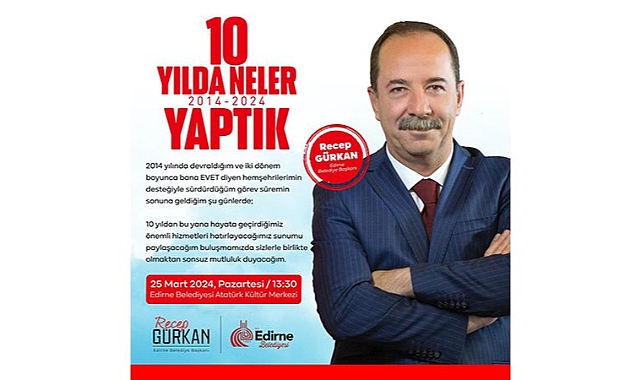 BAŞKAN RECEP GÜRKAN, GÖREV SÜRESİ BOYUNCA YAPTIĞI ÇALIŞMALARI ANLATACAK