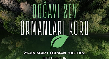KTSO Başkanı Soner Ilık, "Orman Haftası" Nedeniyle Mesaj Yayınladı