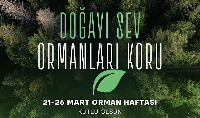 KTSO Başkanı Soner Ilık, "Orman Haftası" Nedeniyle Mesaj Yayınladı