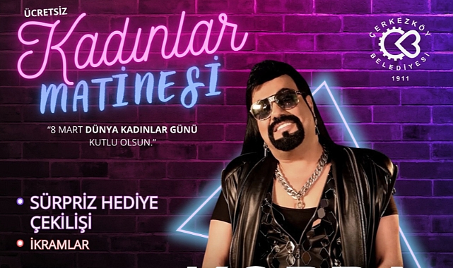 Çerkezköy'de Dünya Kadınlar Günü Coşkuyla Kutlanacak: Kobra Murat ile Eğlence Dolu Bir Gece