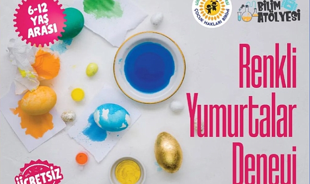 Lüleburgaz Belediyesi Çocuk Hakları Birimi’nden "Renkli Yumurtalar Deneyi" Etkinliği