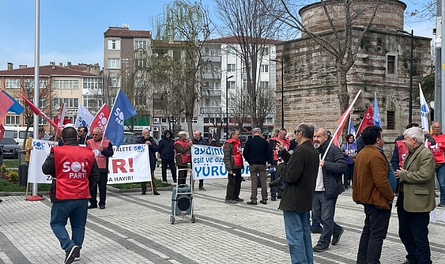 Lüleburgaz'da Demokrasi ve Sosyal Adalet İçin Büyük Yürüyüş