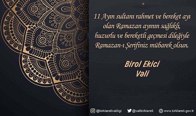 Kırklareli Valisi Birol Ekici'den Ramazan Mesajı: Barış ve Yardımlaşmanın Önemine Vurgu