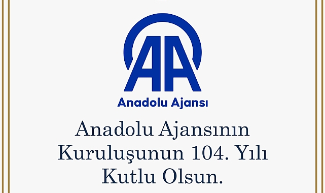 Kırklareli Valisi Birol Ekici'den Anadolu Ajansı'nın 104. Yıl Dönümüne Övgü