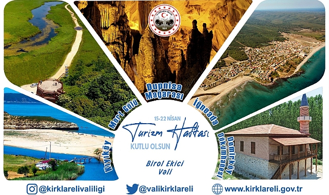 "Kırklareli, Doğal ve Kültürel Zenginlikleriyle Turizmin Yıldızı"