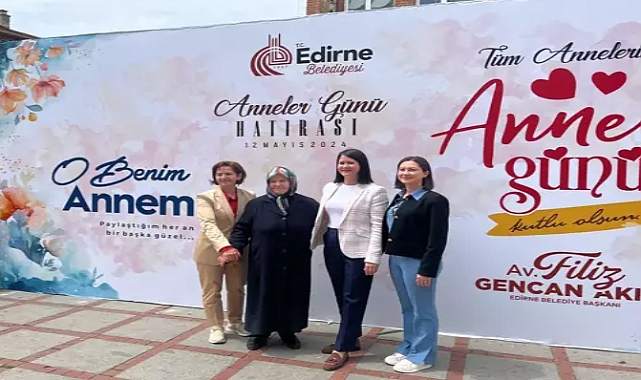 Edirne'de Anneler Günü kutlamaları