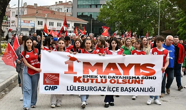 Lüleburgaz'da 1 Mayıs Coşkusu!
