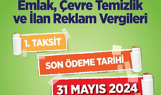 Son Ödeme Tarihi 31 Mayıs!