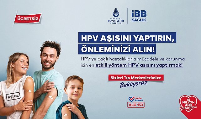 İstanbul'da Ücretsiz HPV Aşısı Başlıyor