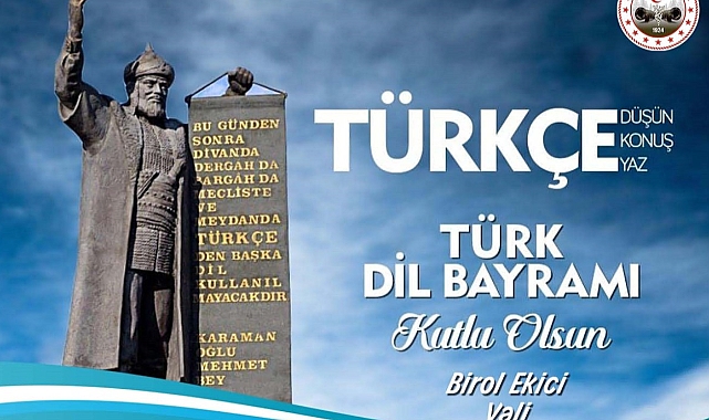 Vali Birol Ekici'den Türk Dil Bayramı Mesajı