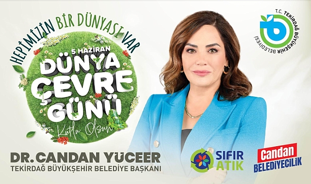 Yüceer'den Çevre Günü Mesajı