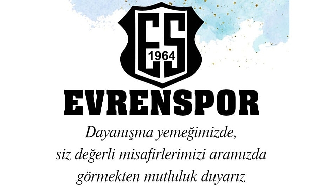 Evrensekiz Evrenspor Dayanışma Yemeği: Cengiz Kurtoğlu Sahne Alacak