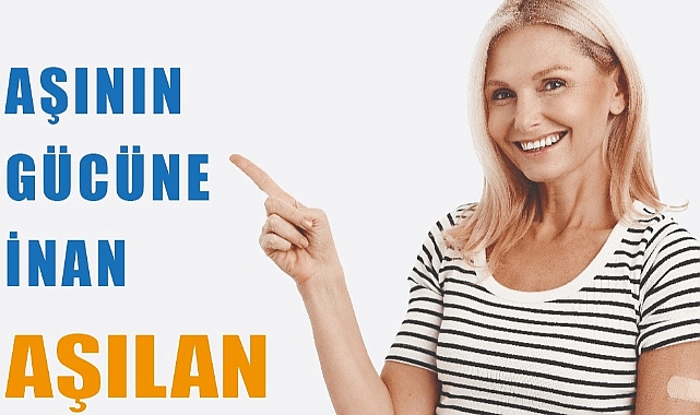 3-7 Eylül Halk Sağlığı Haftası: Aşının Gücüne İnanalım