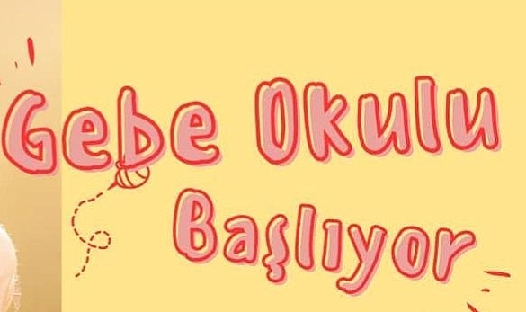 Gebe Okulu Eğitimleri İçin Kayıtlar Başladı
