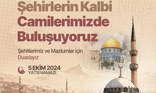 Camilerde Yatsı Namazında Şehitler ve Mazlumlar İçin Dua Programı