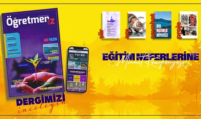 ÖĞRETMENİZ DERGİSİNİN 4. SAYISI YAYIMLANDI