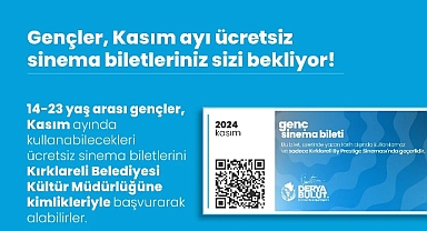 Gençler İçin Ücretsiz Kasım Ayı Sinema Biletleri Dağıtılacak