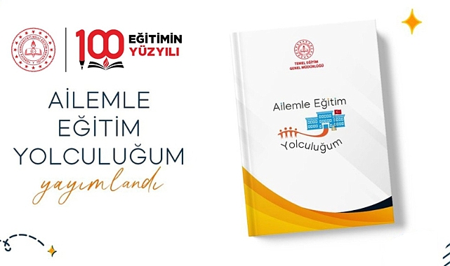 İLKOKUL VE ORTAOKULLARDA "AİLEMLE EĞİTİM YOLCULUĞUM" PROJESİ HAYATA GEÇİRİLİYOR