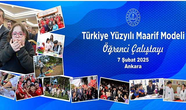 TÜRKİYE YÜZYILI MAARİF MODELİ ÖĞRENCİ ÇALIŞTAYLARI BAŞLIYOR