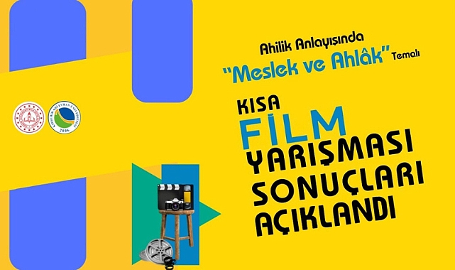 "AHİLİK ANLAYIŞINDA 'MESLEK VE AHLAK'" KONULU KISA FİLM YARIŞMASI'NDA DERECEYE GİREN ESERLER BELLİ OLDU