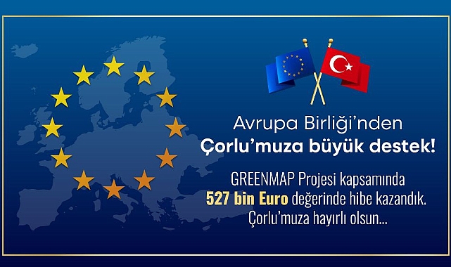 Avrupa Birliği´nden Çorlu Belediyesine 527 Bin Euro Hibe