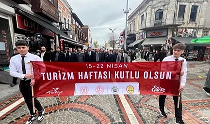 Edirne'de Turizm Haftası, etkinliklerle başladı