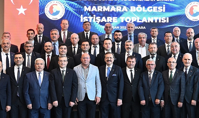 TOBB Marmara Bölgesi İstişare Toplantısı Ankara'da Gerçekleştirildi
