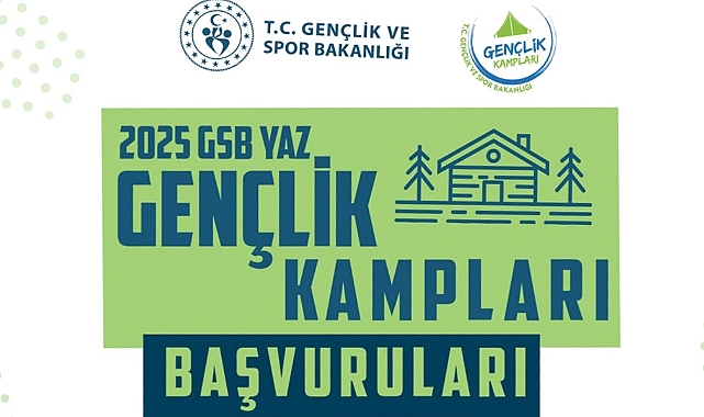 2025 Yaz Gençlik Kamplarında Son Başvuru Bugün