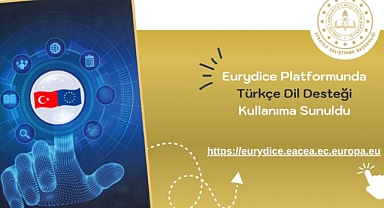 EURYDICE PLATFORMUNDA "TÜRKÇE" DİL DESTEĞİ KULLANIMA SUNULDU