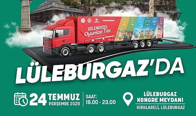 Geleneksel Oyunlar Tırı Lüleburgaz'da Şenlik Rüzgârı Estirecek