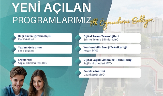 TRAKYA ÜNİVERSİTESİNDE 7 YENİ PROGRAM DAHA AÇILDI