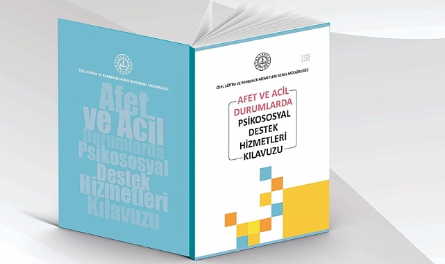 "AFET VE ACİL DURUMLARDA PSİKOSOSYAL DESTEK HİZMETLERİ KILAVUZU" YAYIMLANDI