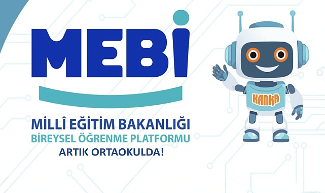 YAPAY ZEKÂ DESTEKLİ "MEBİ" PLATFORMU ORTAOKUL ÖĞRENCİLERİNİN KULLANIMINA SUNULDU
